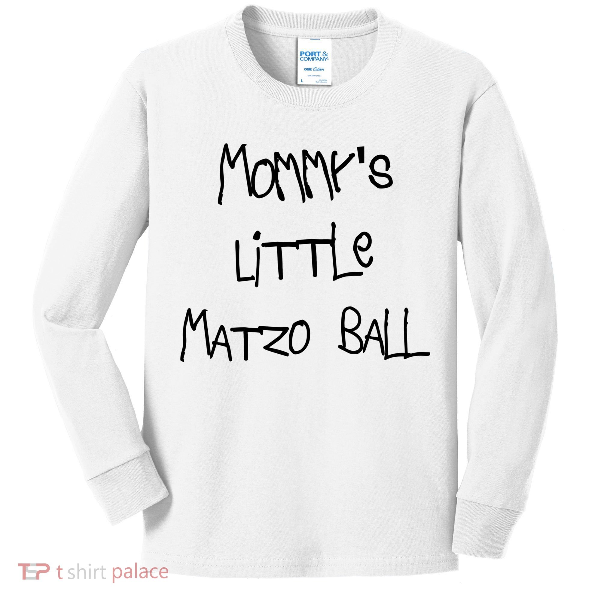 MommyS Little Matzo Ball Funn Kids Long Sleeve Shirt