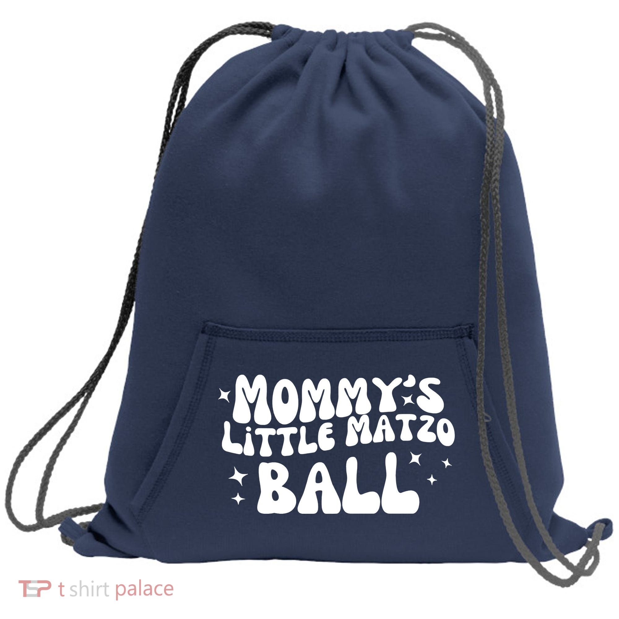 Mommys Little Matzo Ball Sweatshirt Cinch Pack Bag