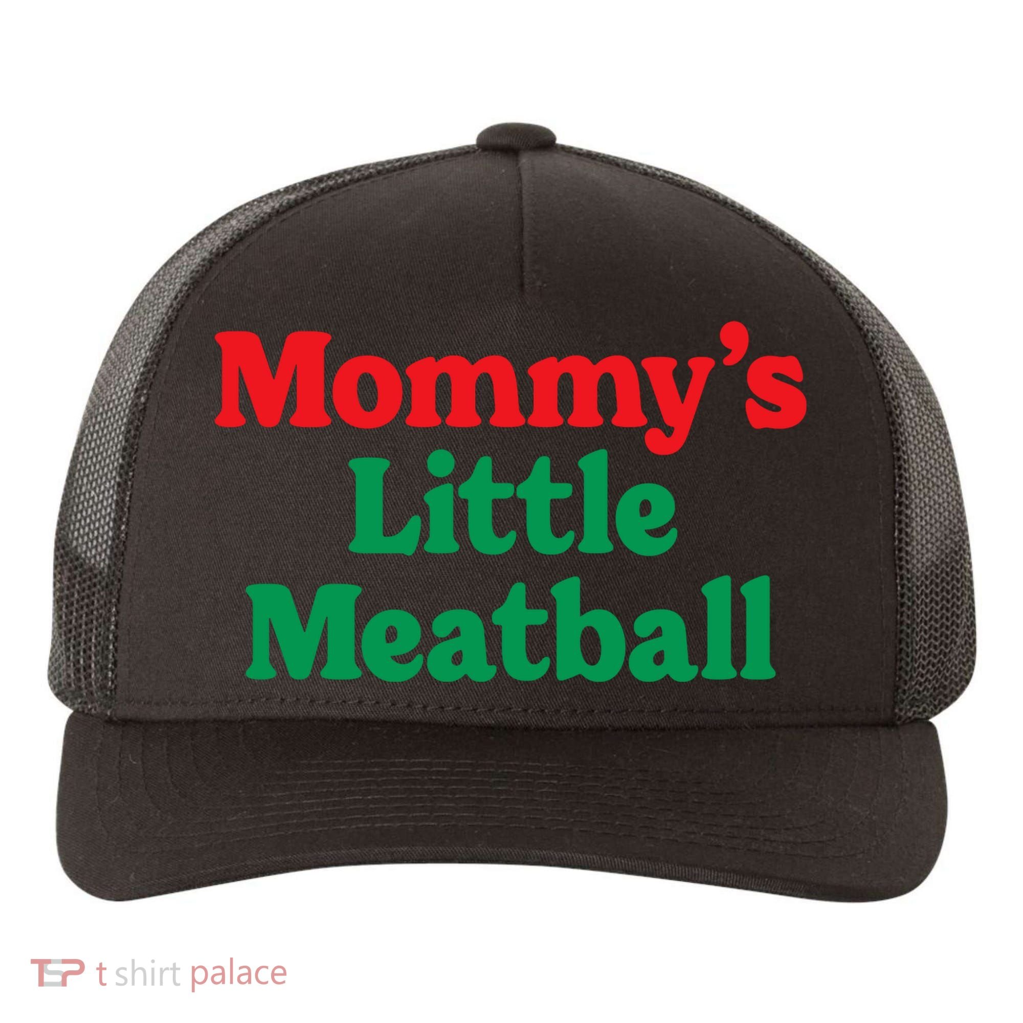 Mommys Little Meatball Italian Meme Yupoong Adult 5-Panel Trucker Hat
