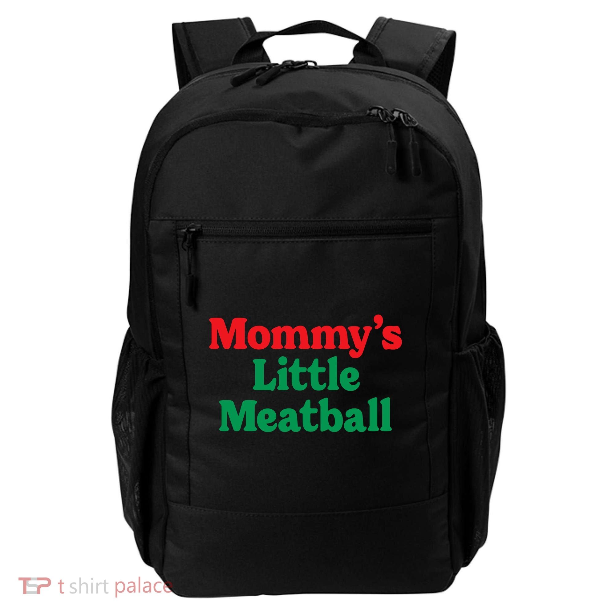 Mommys Little Meatball Italian Meme Backpack