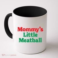 Mommys Little Meatball Italian Meme Coffee Mug thumb 0
