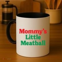 Mommys Little Meatball Italian Meme Coffee Mug thumb 4