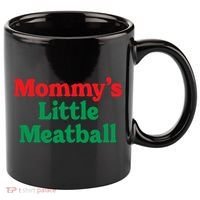 Mommys Little Meatball Italian Meme 11oz C Handle Ceramic Mug thumb 0