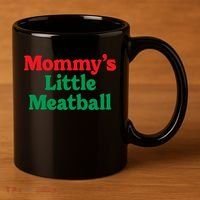Mommys Little Meatball Italian Meme 11oz C Handle Ceramic Mug thumb 3