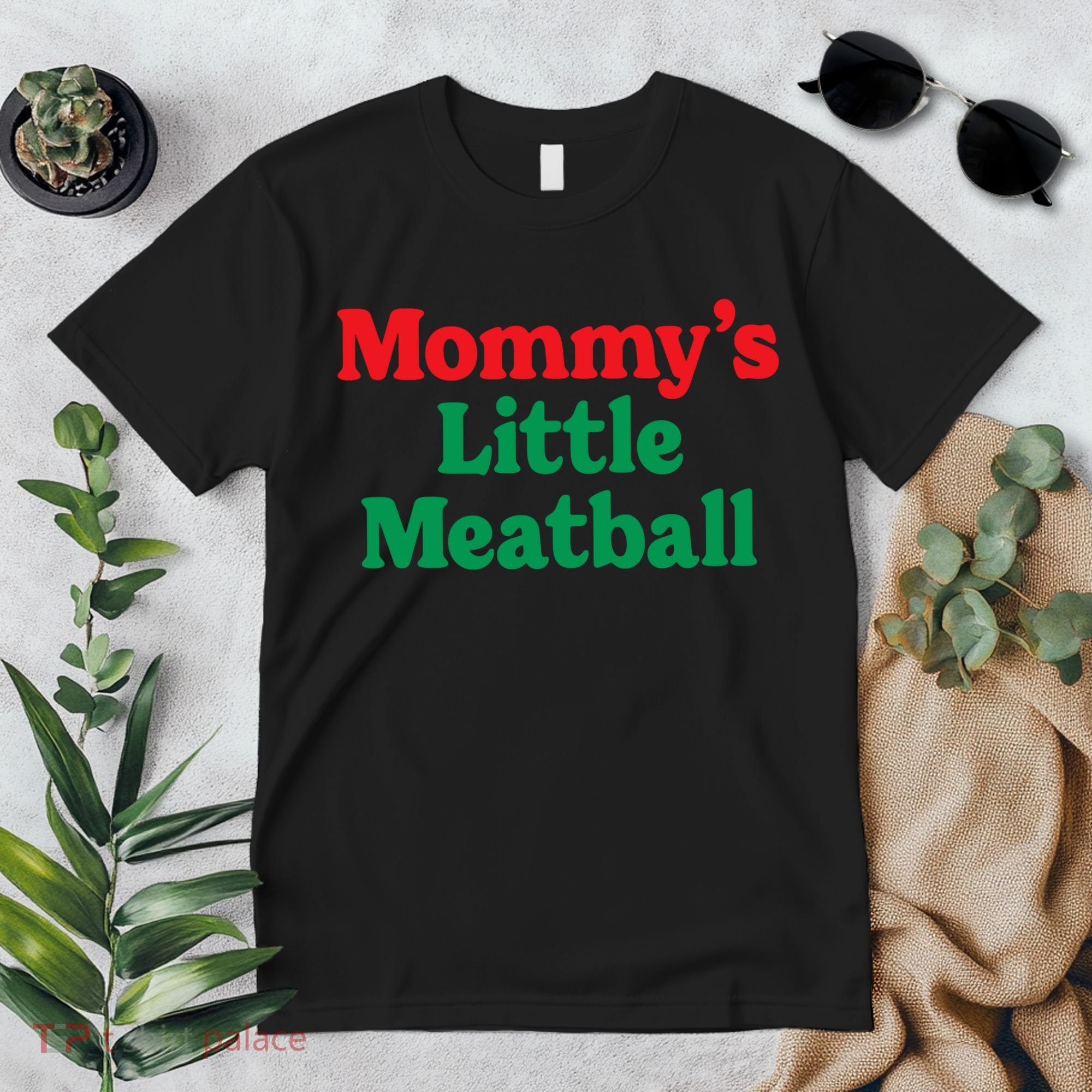 Mommys Little Meatball Italian Meme Premium T-Shirt