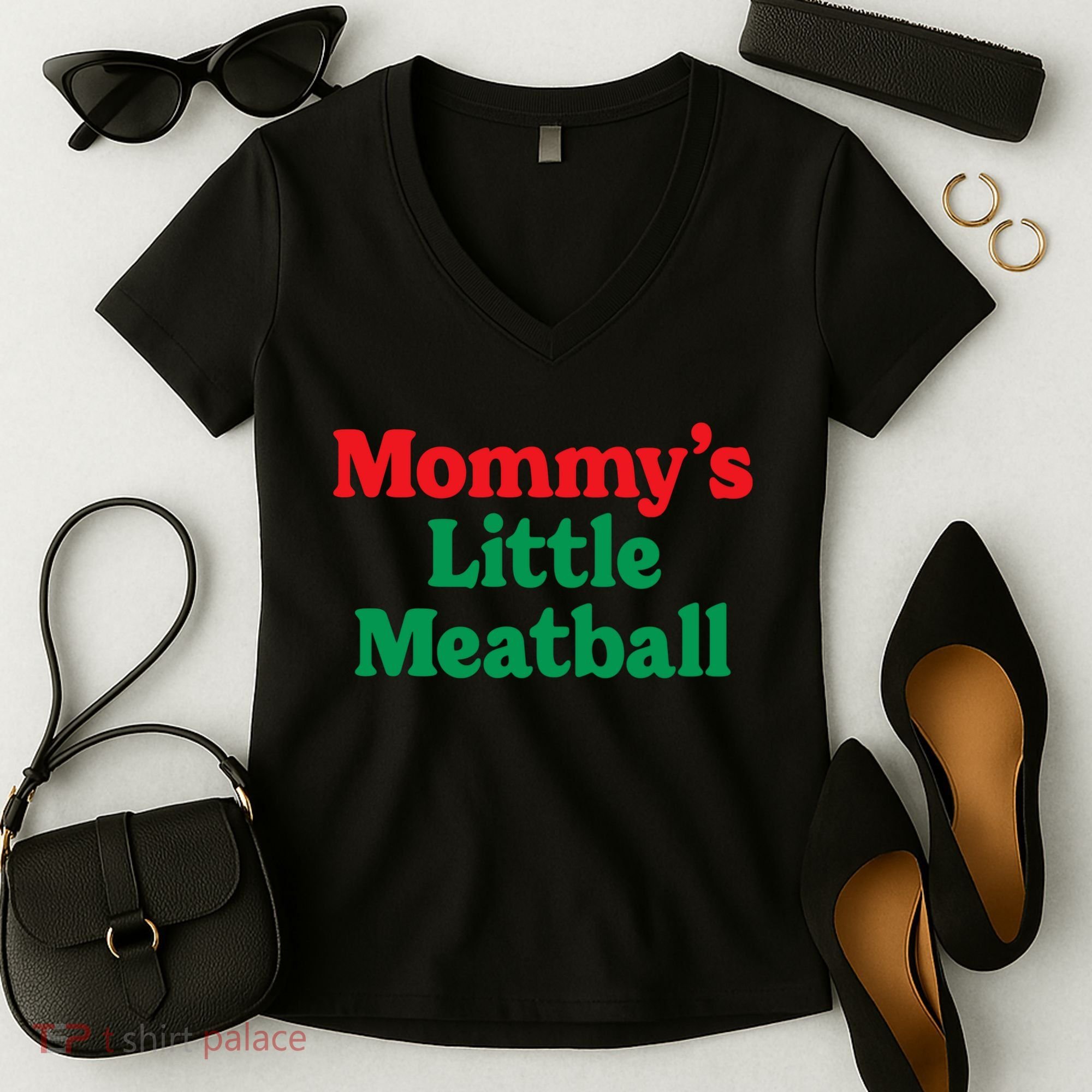 Mommys Little Meatball Italian Meme Women's V-Neck T-Shirt