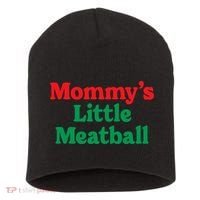 Mommys Little Meatball Italian Meme Short Acrylic Beanie thumb 0