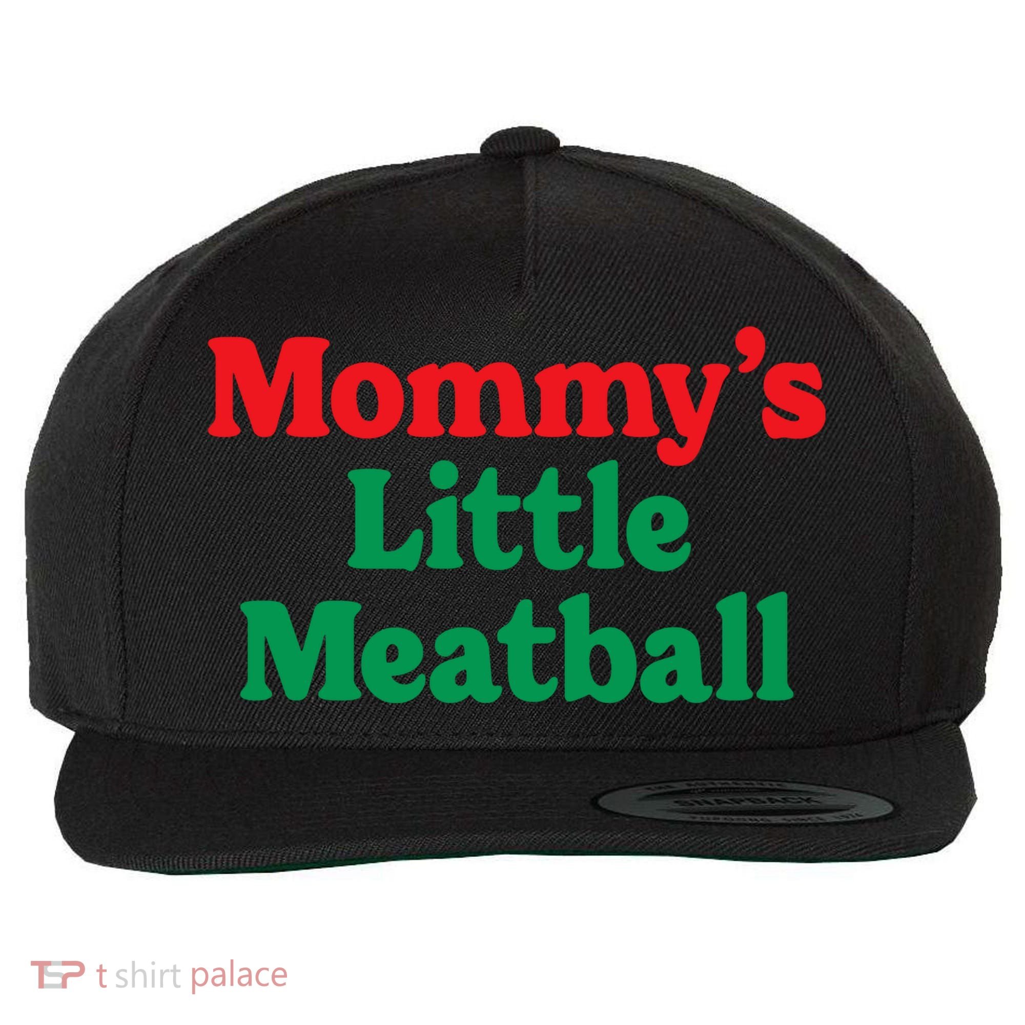 Mommys Little Meatball Italian Meme Wool Snapback Cap
