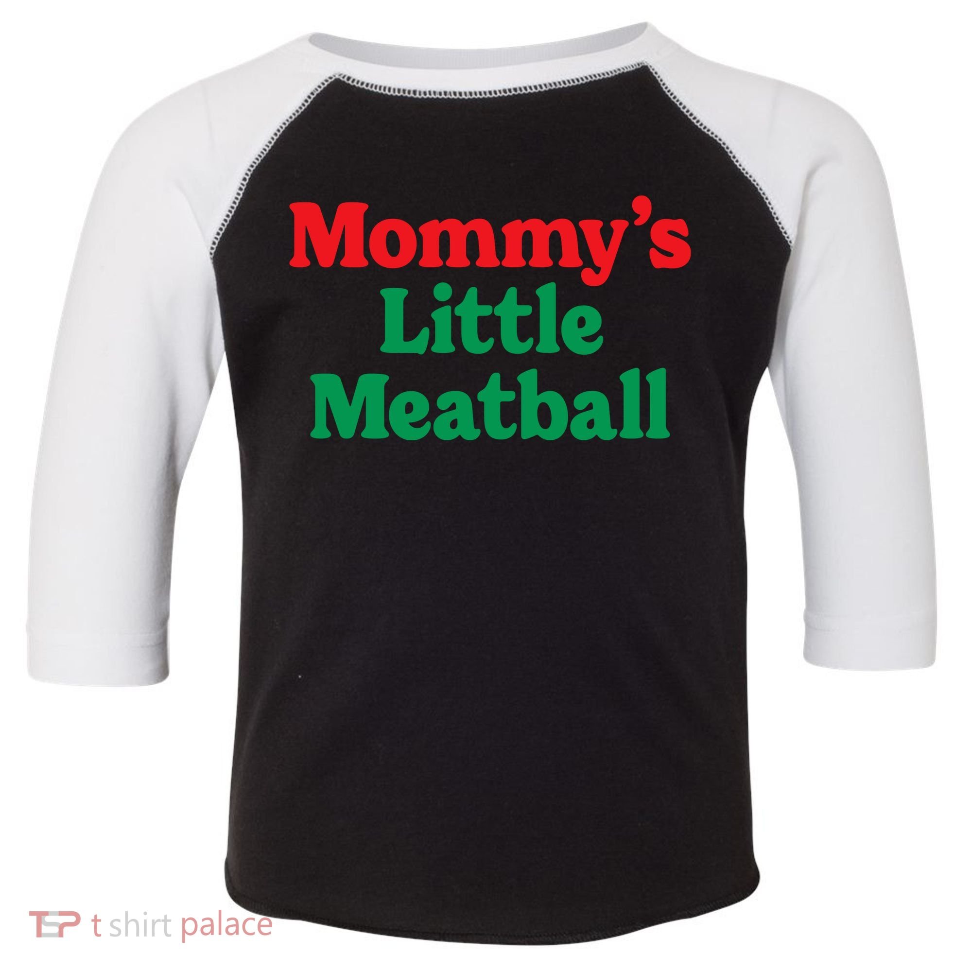 Mommys Little Meatball Italian Meme Toddler Fine Jersey T-Shirt