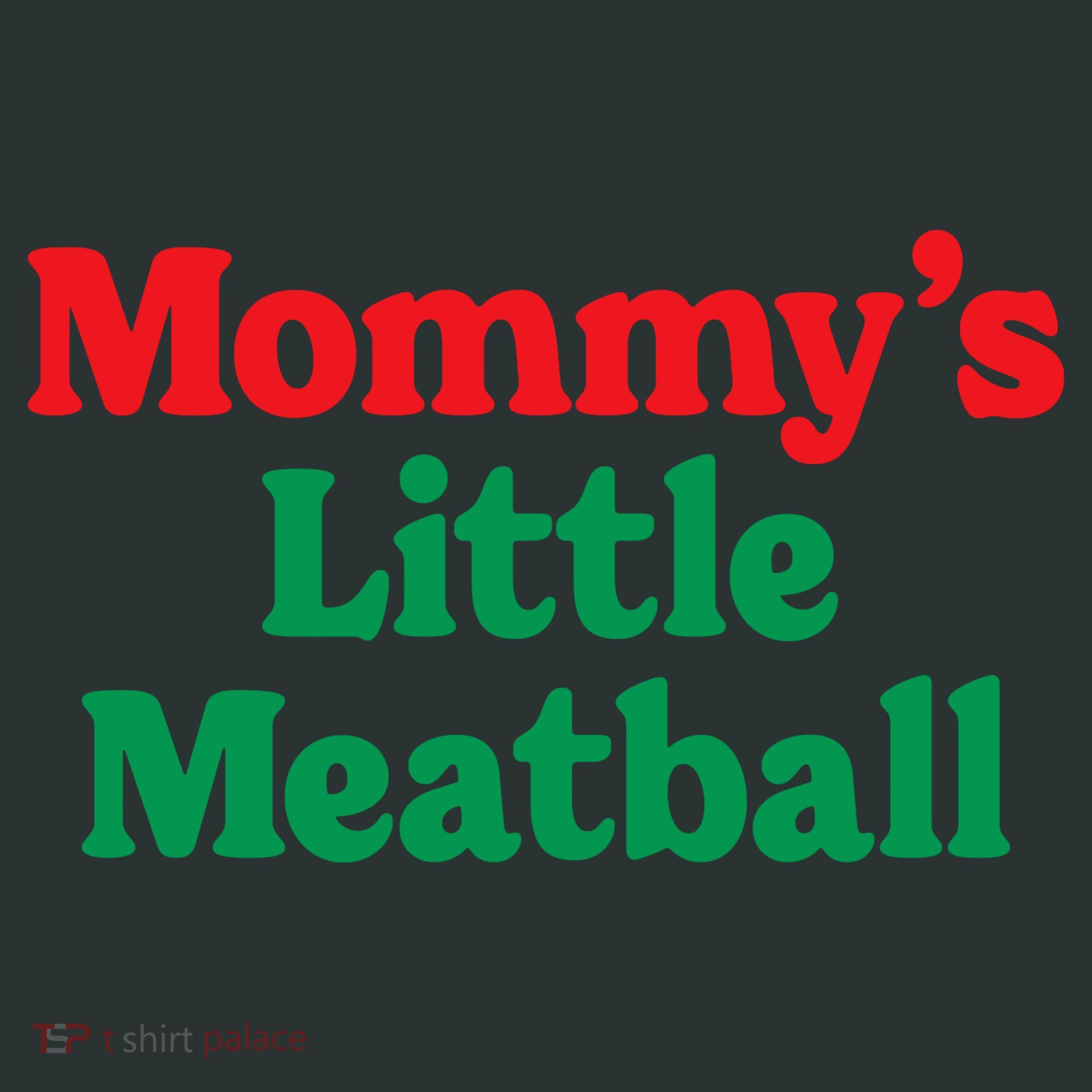Mommys Little Meatball Italian Meme Infant Baby Jersey Bodysuit