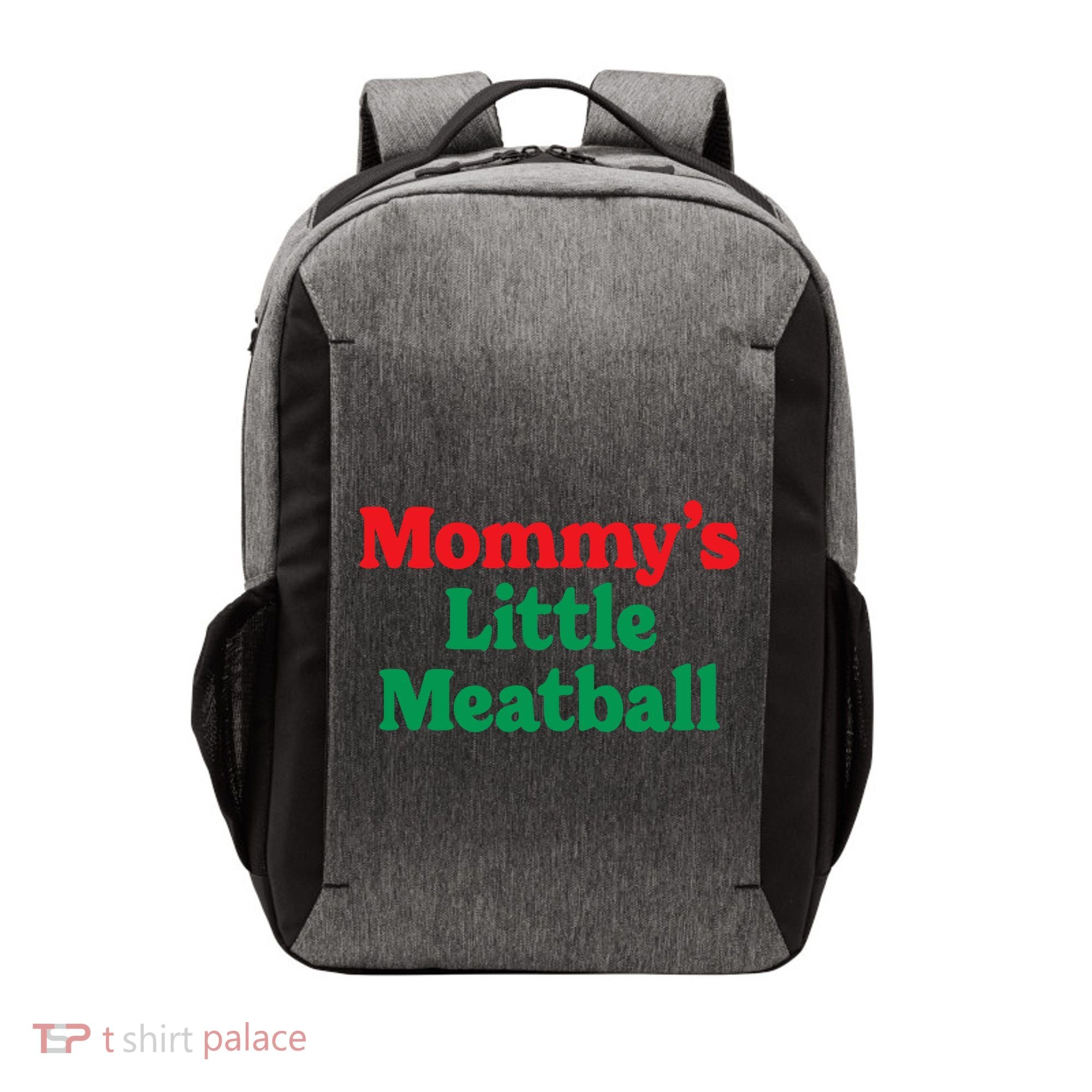 Mommys Little Meatball Italian Meme Vector Backpack