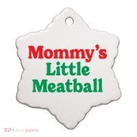 Mommys Little Meatball Italian Meme Ceramic Ornament thumb 0