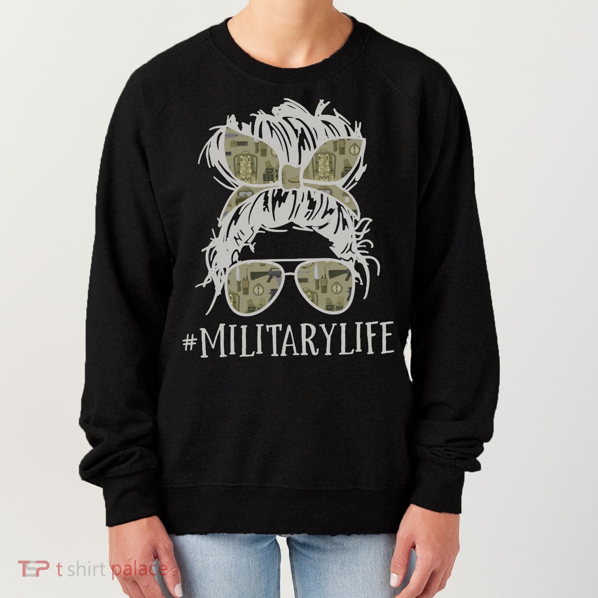 Military Life Messy Bun Wife Women's Sweatshirt
