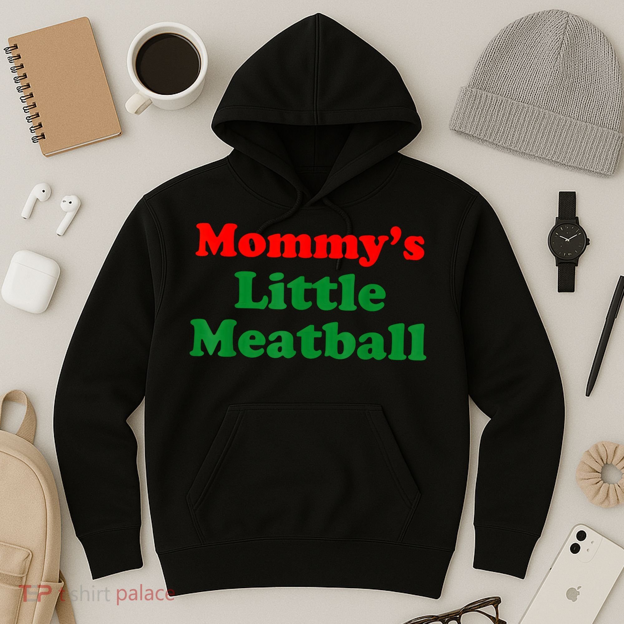 Mommys Little Meatball Funny Italian Joke Hoodie