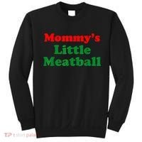 Mommys Little Meatball Funny Italian Joke Sweatshirt thumb 0