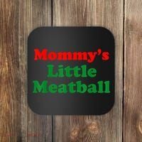 Mommys Little Meatball Funny Italian Joke Coaster thumb 0