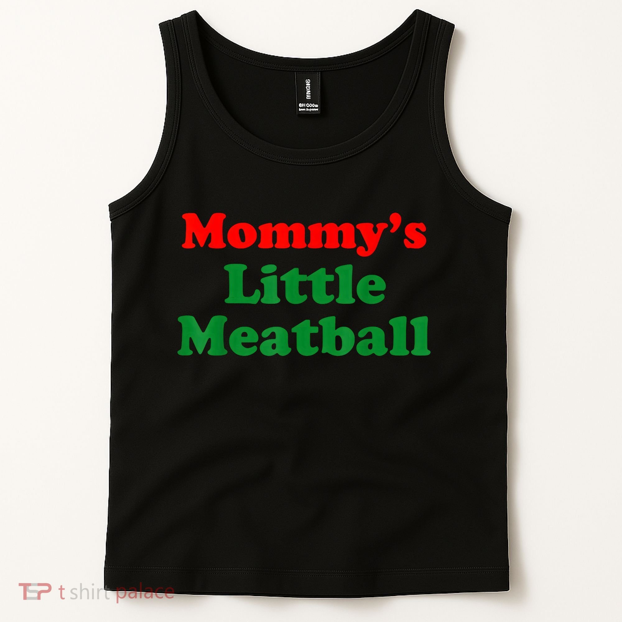 Mommys Little Meatball Funny Italian Joke Tank Top
