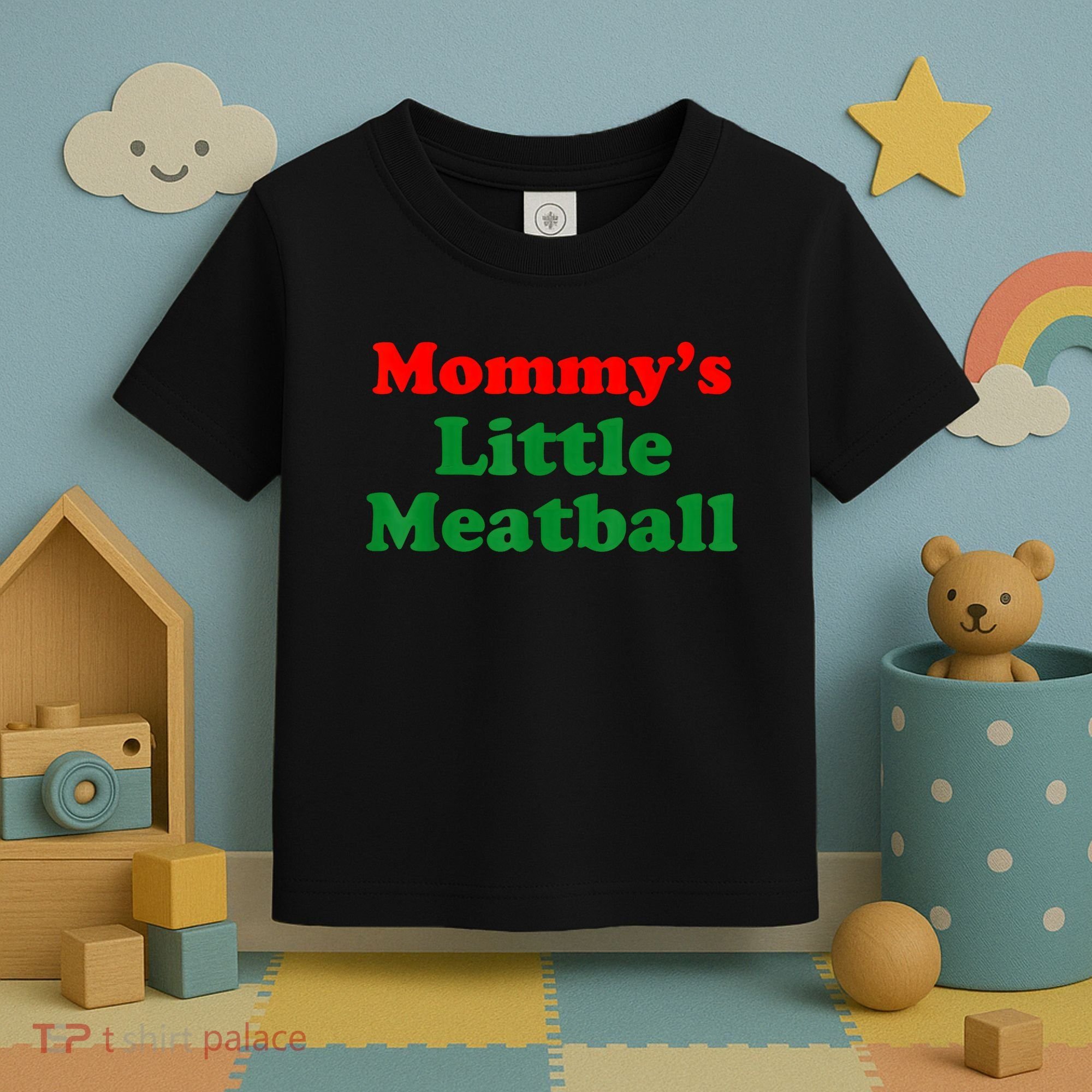 Mommys Little Meatball Funny Italian Joke Toddler T-Shirt