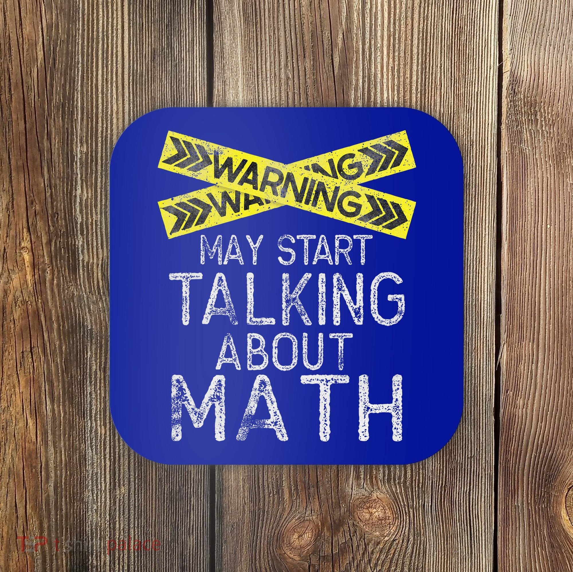 Math Lover Mathematics Math Student Funny Math  Coaster