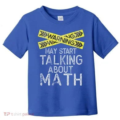 Math Lover Mathematics Math Student Funny Math Toddler T-Shirt