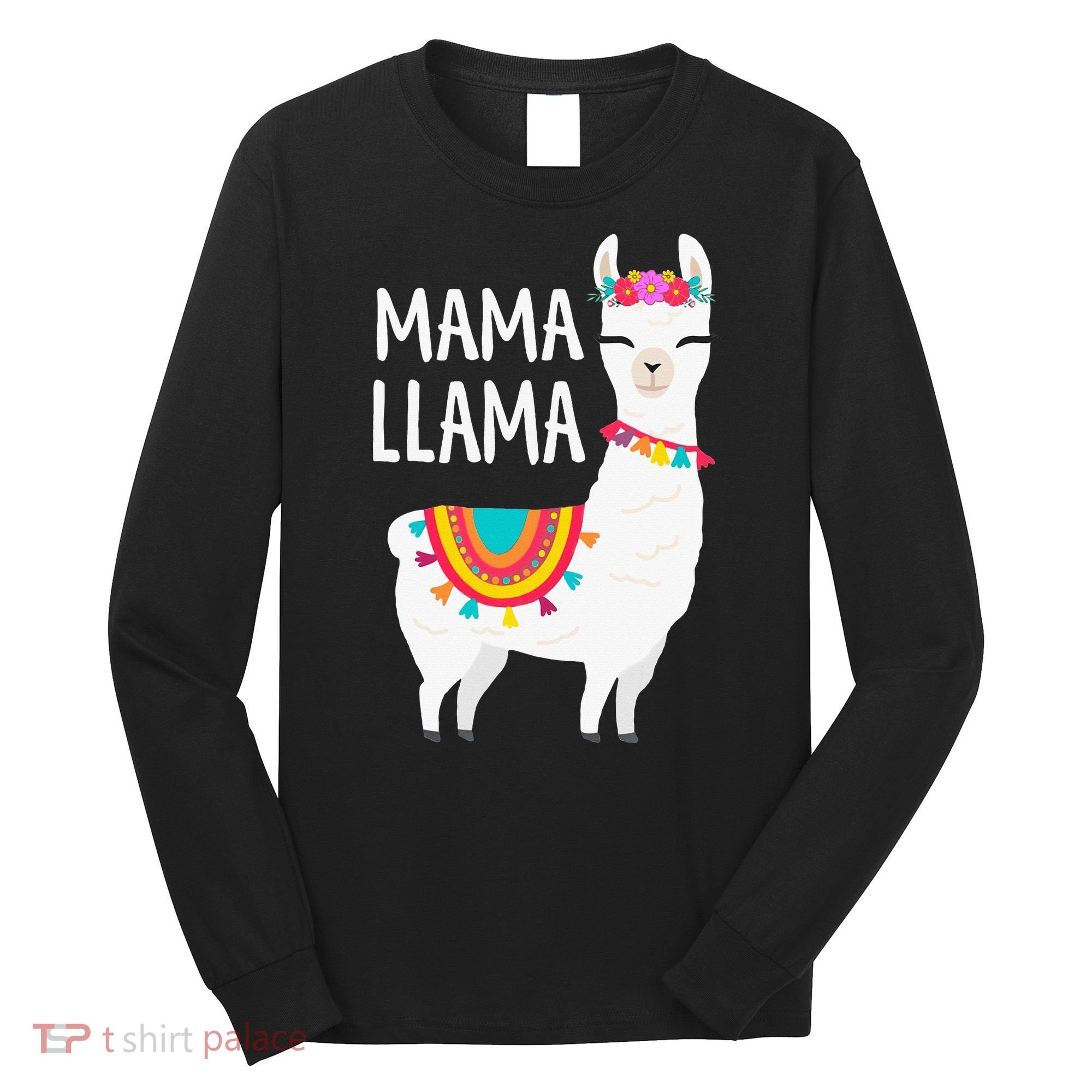 Mama Llama Mother Day Long Sleeve Shirt