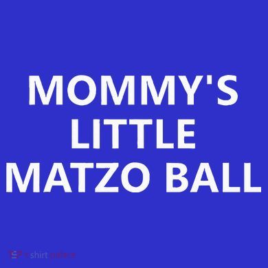 Mommy's Little Matzo Ball Tall Hoodie