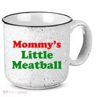 Mommys Little Meatball Funny Italian Joke 15oz Campfire Ceramic Mug thumb 0