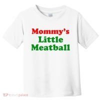 Mommys Little Meatball Funny Italian Joke Toddler T-Shirt thumb 0