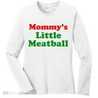 Mommys Little Meatball Funny Italian Joke Women's Long Sleeve Shirt thumb 0