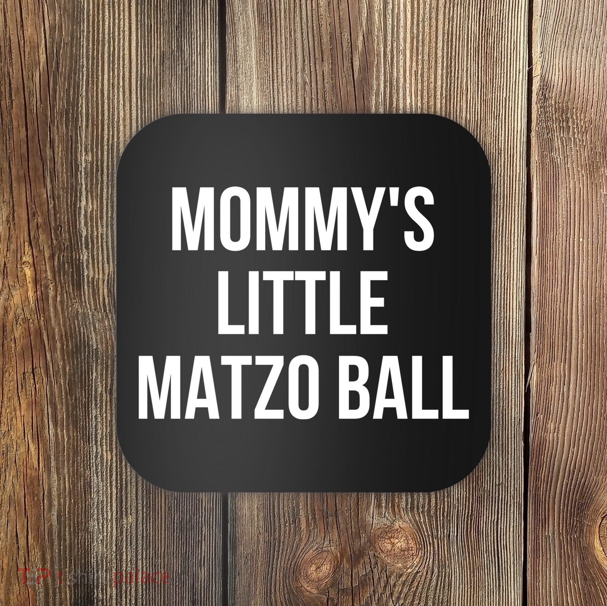 MommyS Little Matzo Ball Coaster