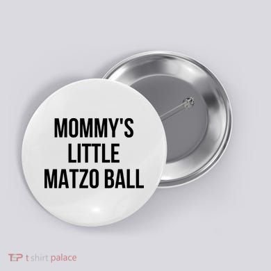 MommyS Little Matzo Ball Button