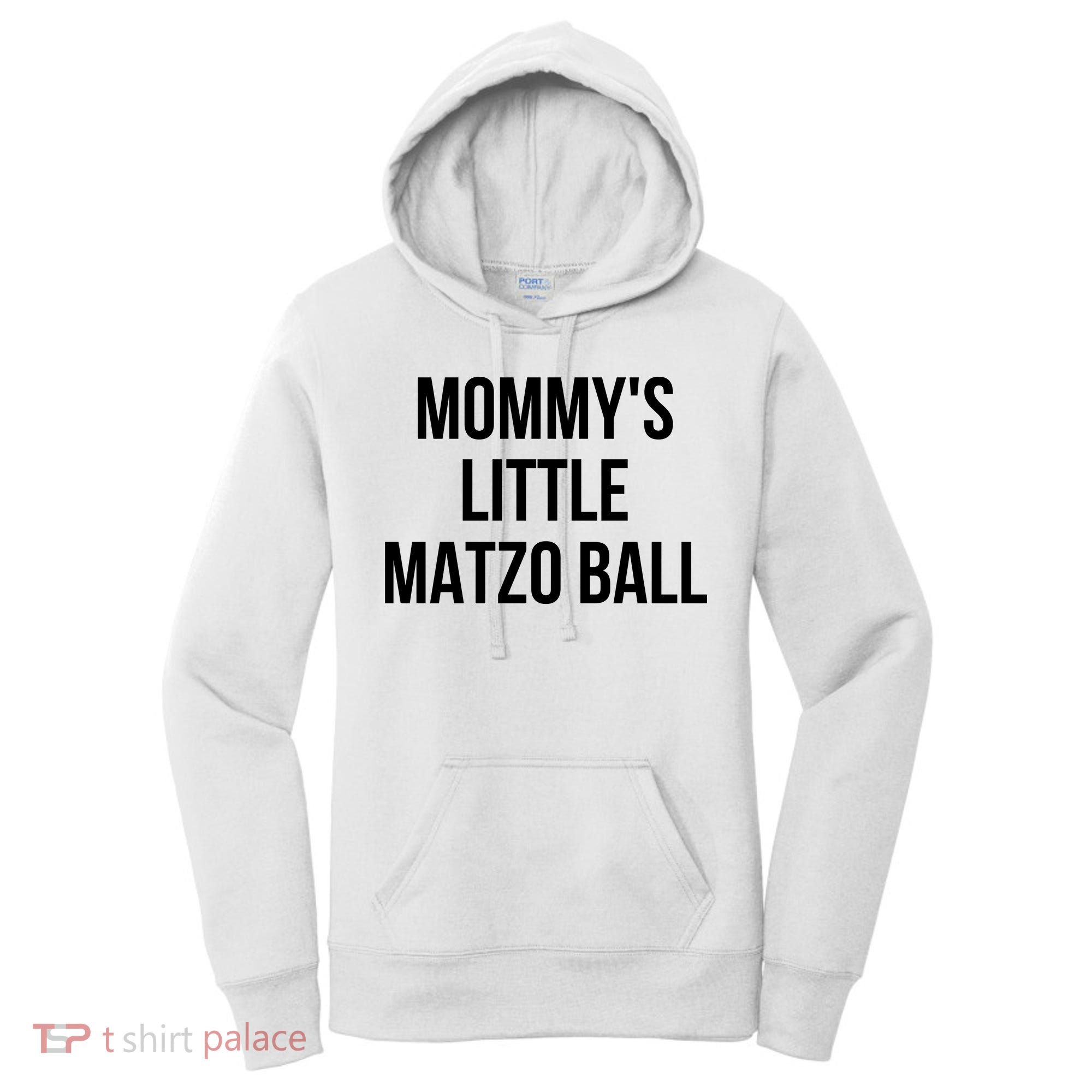 MommyS Little Matzo Ball Women's Hoodie
