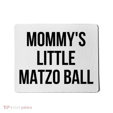 MommyS Little Matzo Ball Mousepad