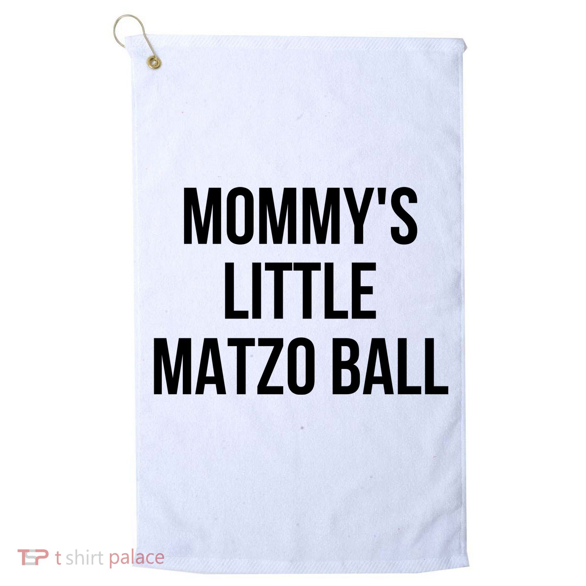 MommyS Little Matzo Ball Golf Towel