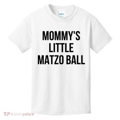 MommyS Little Matzo Ball Kids T-Shirt