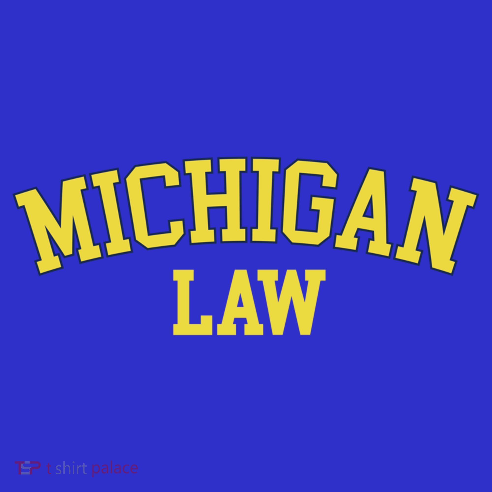 Michigan Law Michigan Bar Graduate Gift Lawyer College Gift Sweatshirt