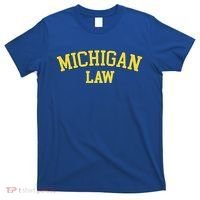 Michigan Law Michigan Bar Graduate Gift Lawyer College Gift T-Shirt thumb 0