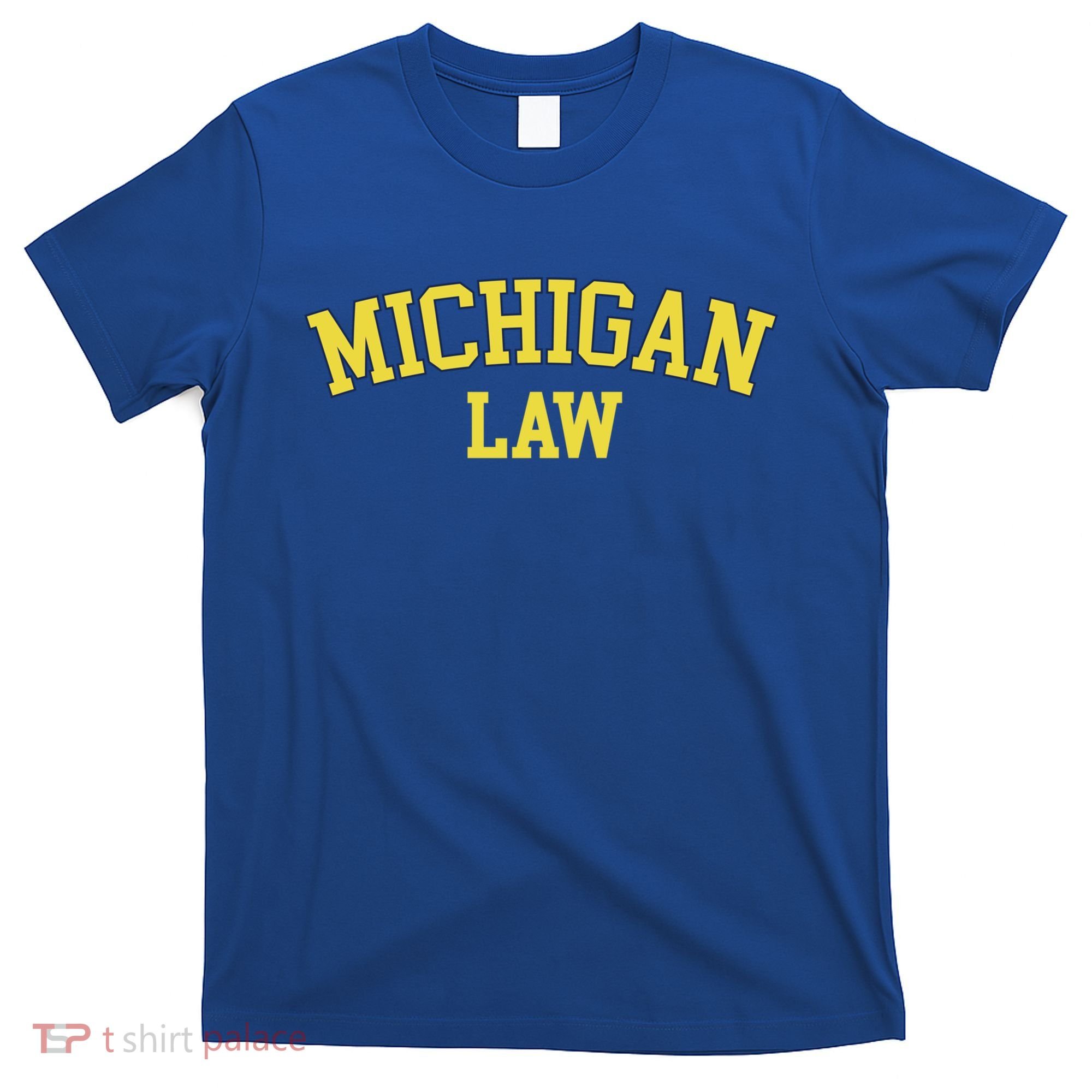 Michigan Law Michigan Bar Graduate Gift Lawyer College Gift T-Shirt
