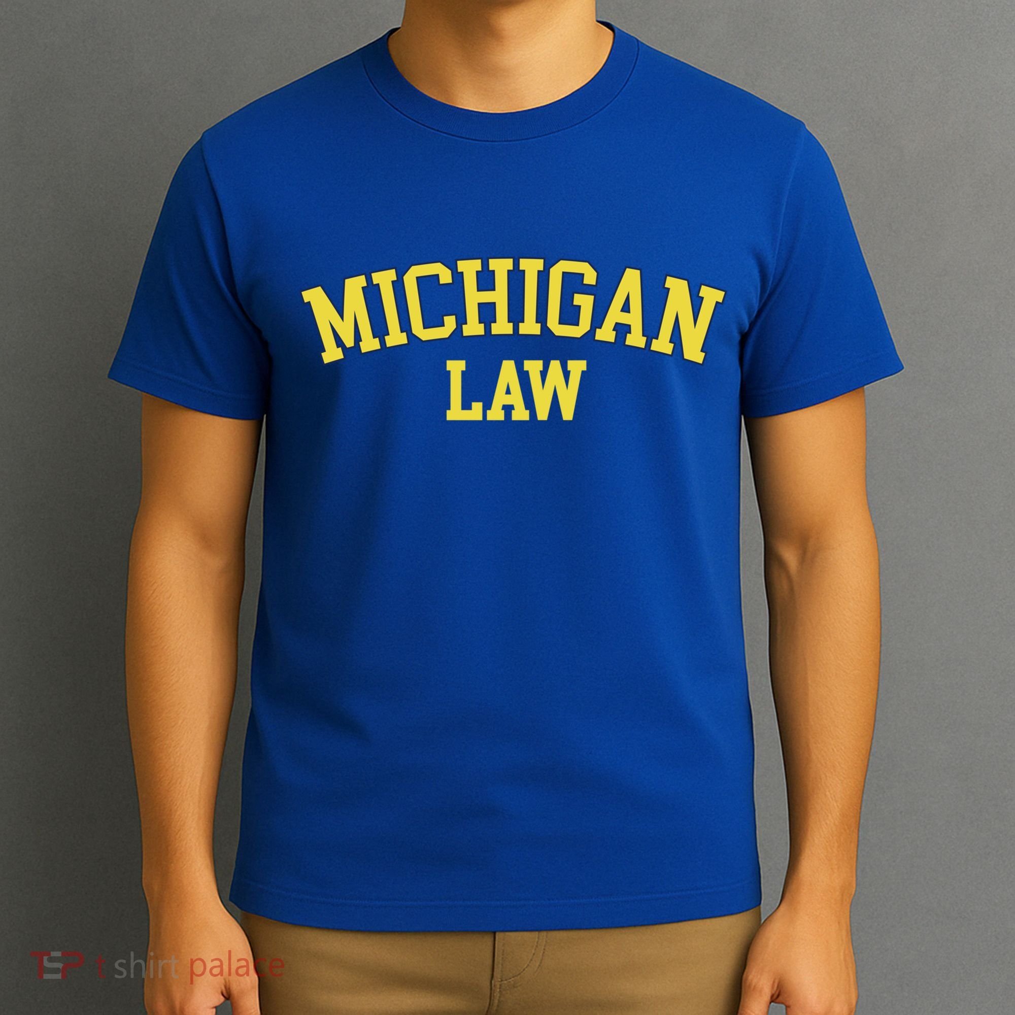 Michigan Law Michigan Bar Graduate Gift Lawyer College Gift T-Shirt