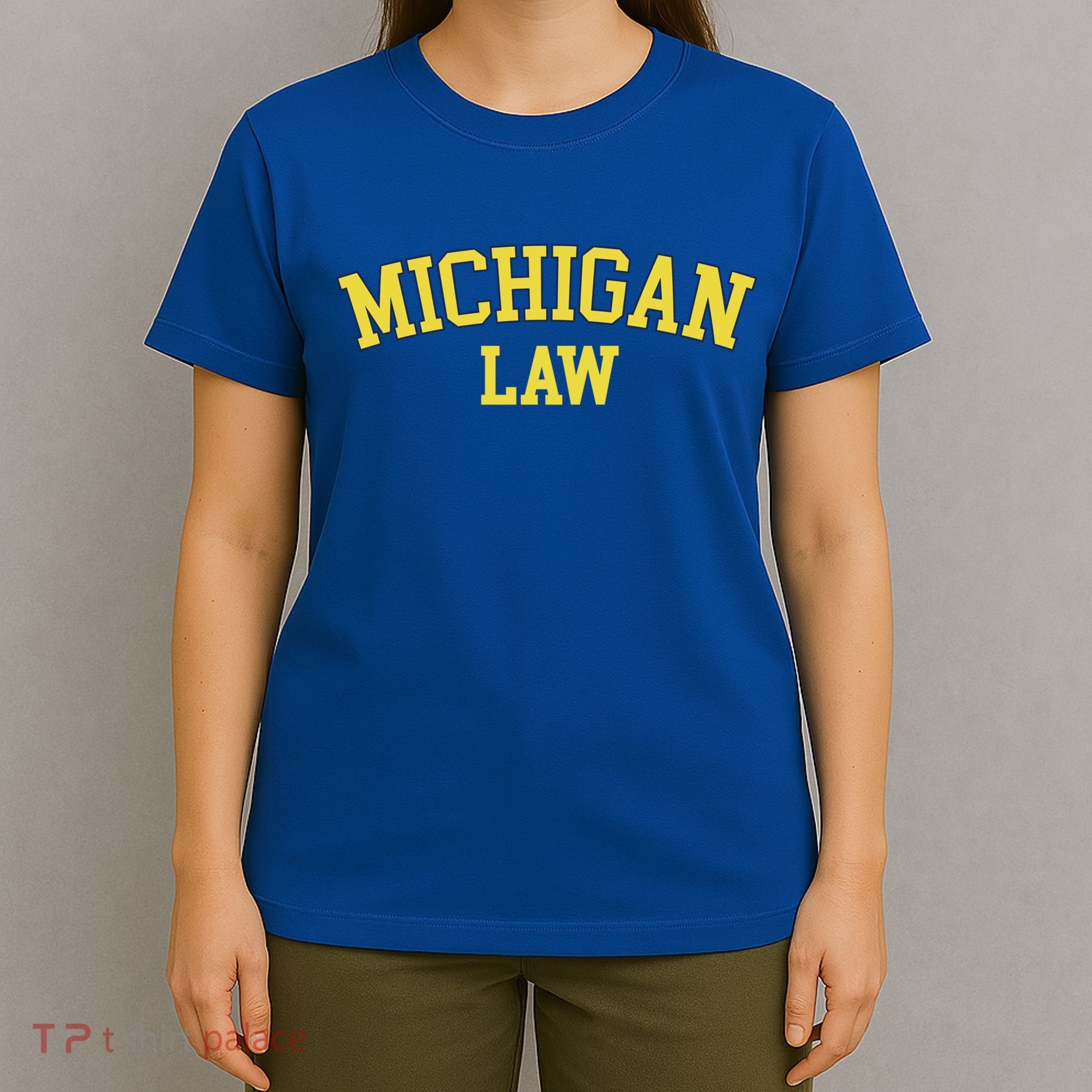 Michigan Law Michigan Bar Graduate Gift Lawyer College Gift T-Shirt