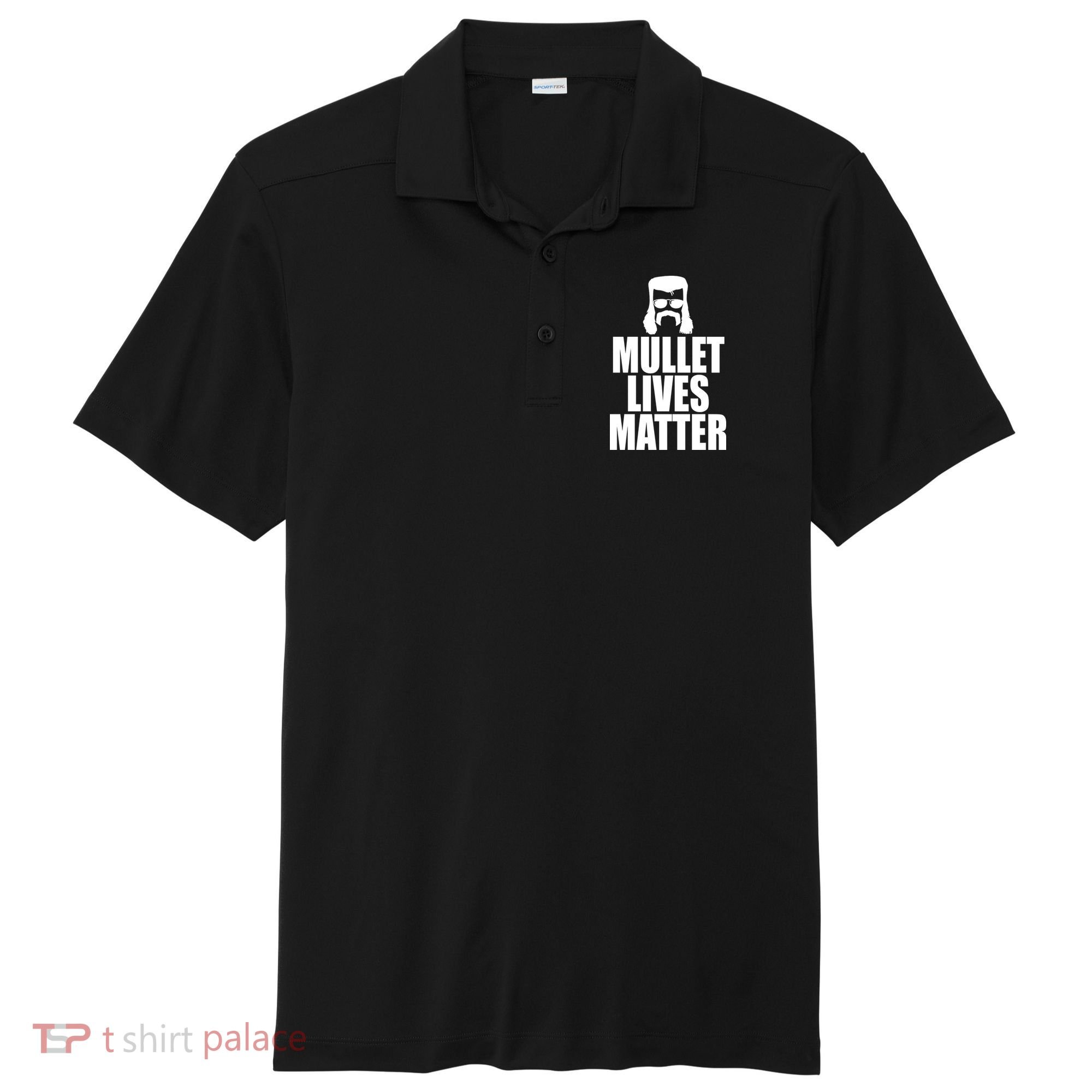 Mullet Lives Matter Sport-Tek Posi-UV Pro Polo