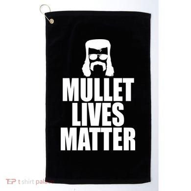 Mullet Lives Matter Golf Towel