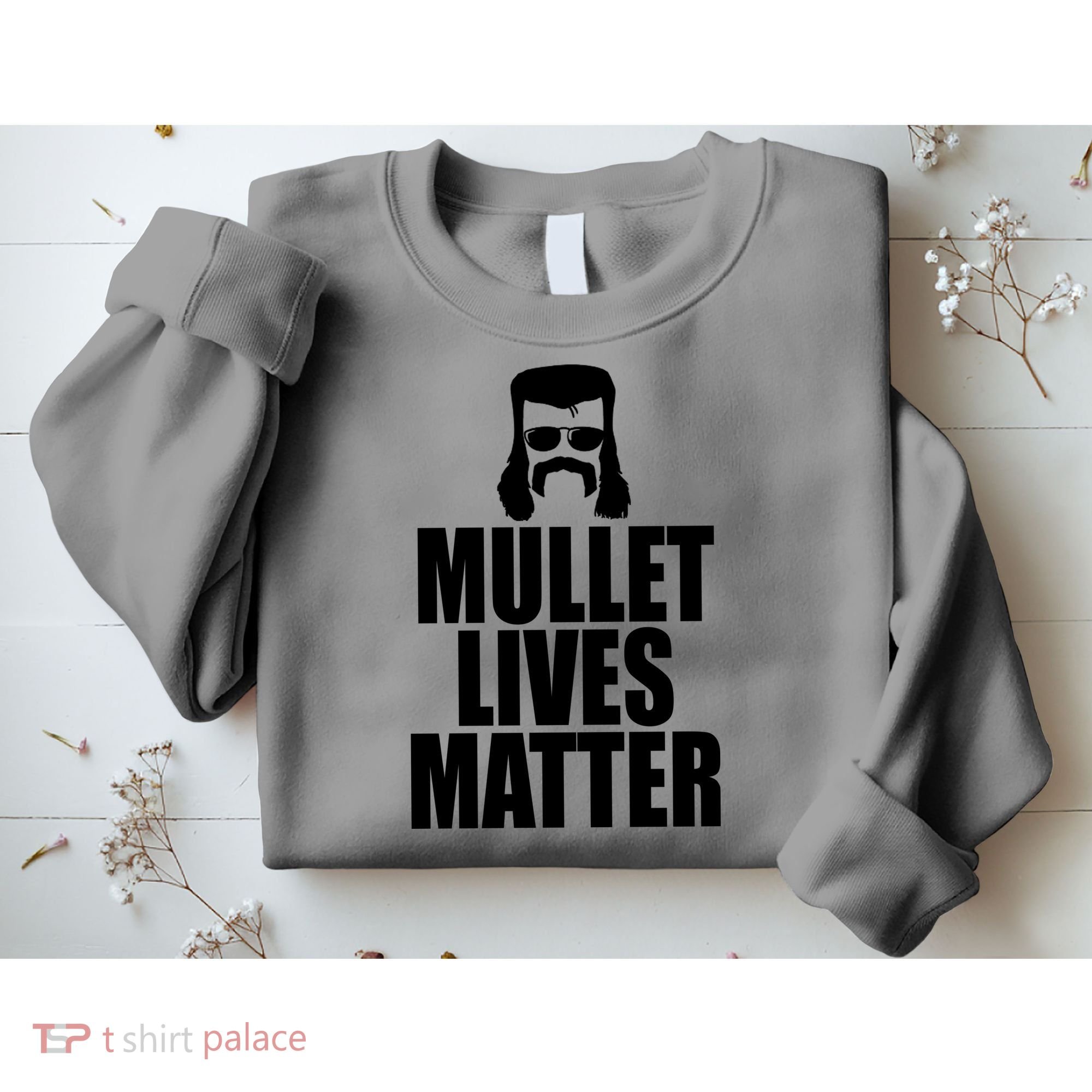Mullet Lives Matter Sweatshirt