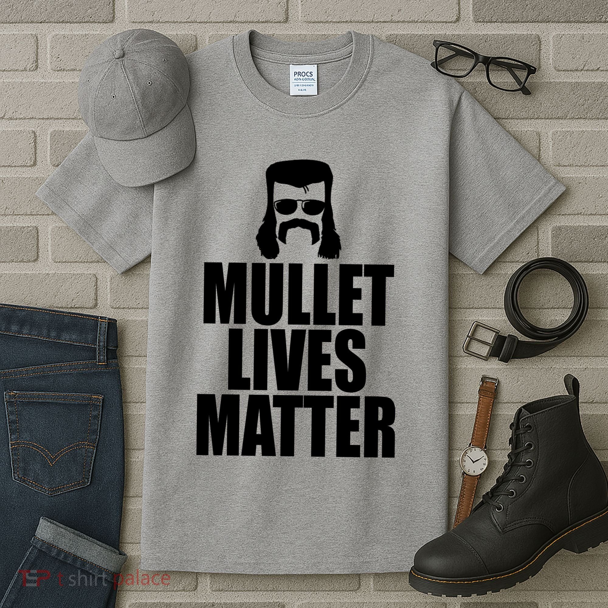 Mullet Lives Matter Tall T-Shirt