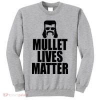 Mullet Lives Matter Tall Sweatshirt thumb 0