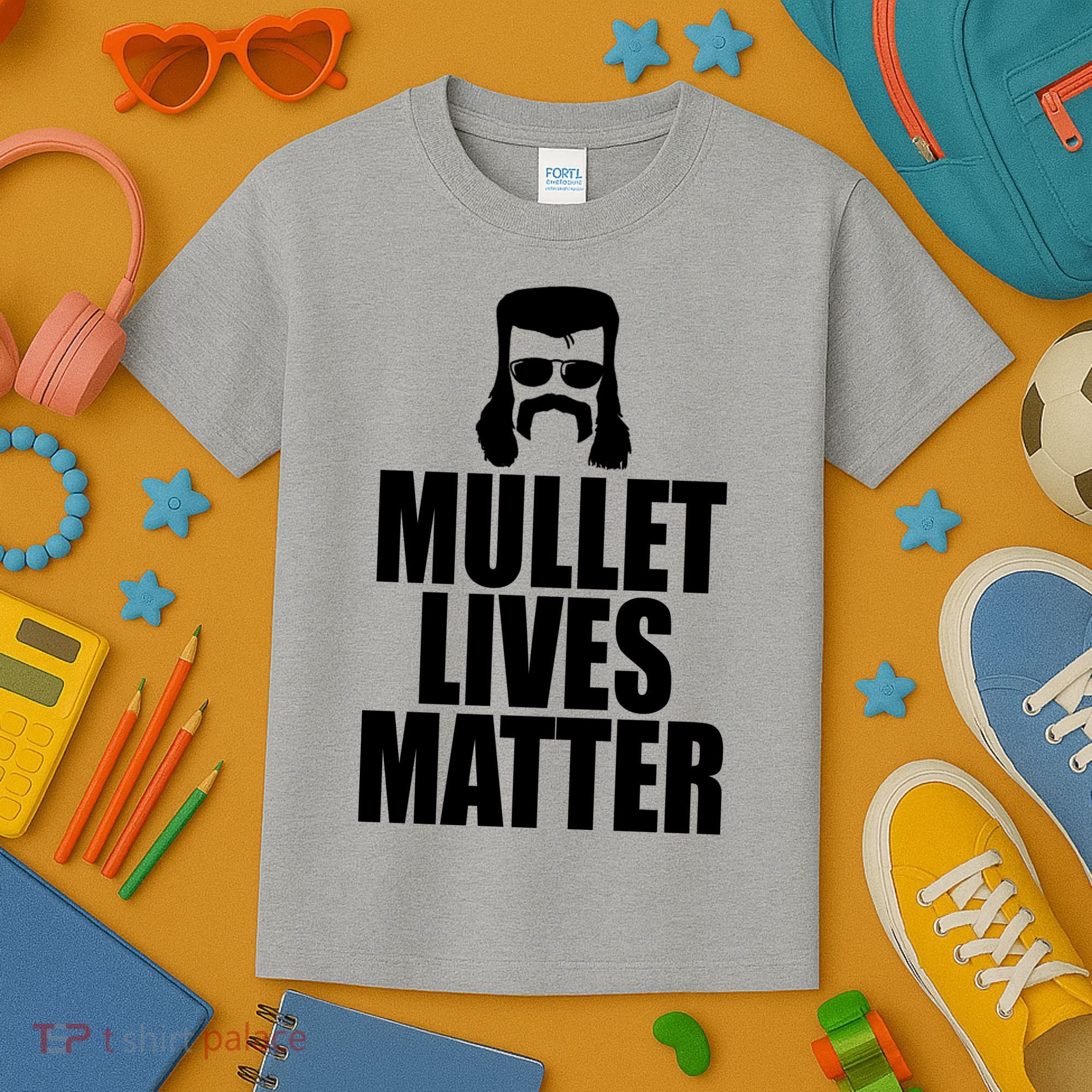Mullet Lives Matter Kids T-Shirt