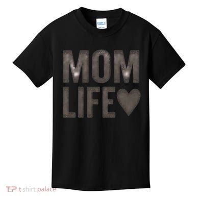 Mom Life Kids T-Shirt