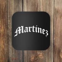Martinez Last Name Chicano Mexican American Hispanic Spanish Coaster thumb 0