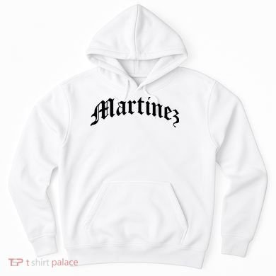 Martinez Last Name Chicano Mexican American Hispanic Spanish Hoodie