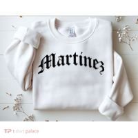 Martinez Last Name Chicano Mexican American Hispanic Spanish Sweatshirt thumb 2
